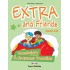 Extra & Friends Junior A+B One Year Course - Vocabulary & Grammar Practice